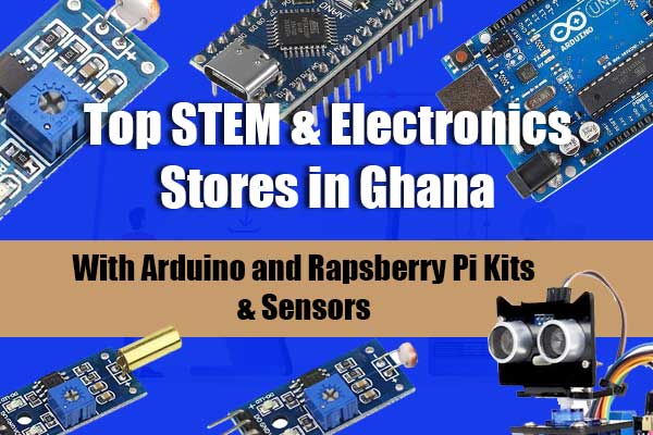 The Best 老师在办公室被躁在线观看, Arduino and Raspberry Pi Stores in Ghana